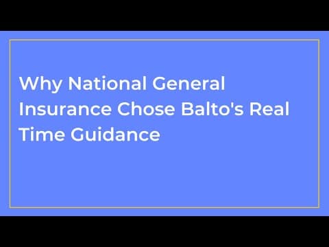 National General Insurance chose Balto's real time guidance