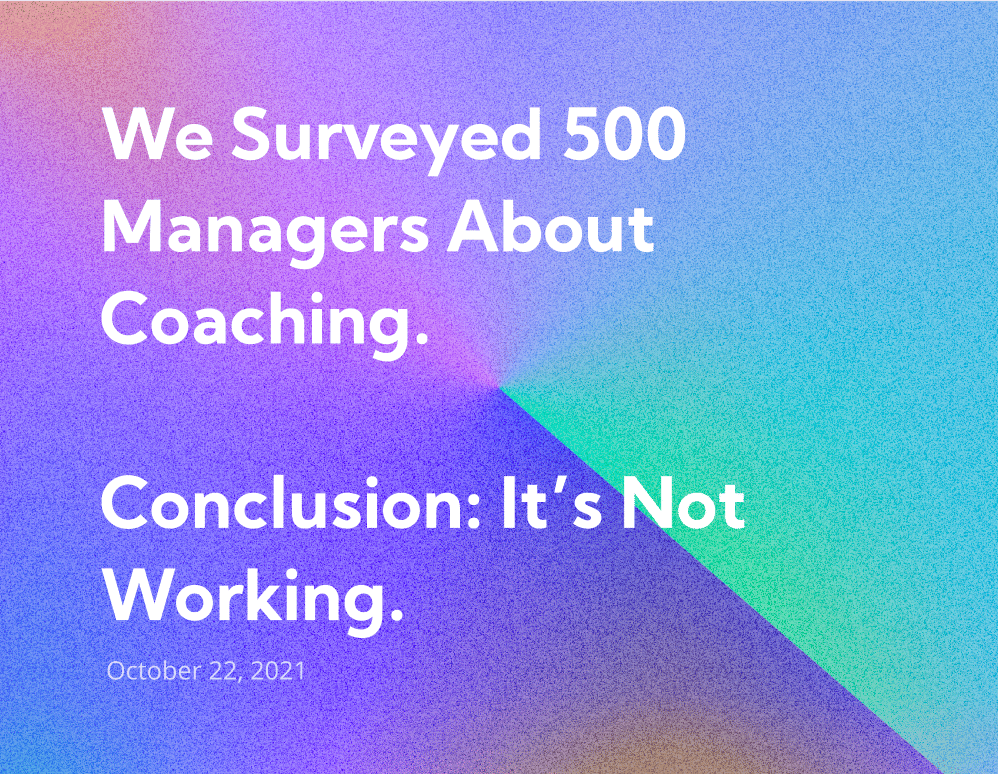 Balto Surveyed 500 Managers About Call Center Coaching - Conclusion It's Not Working graphic