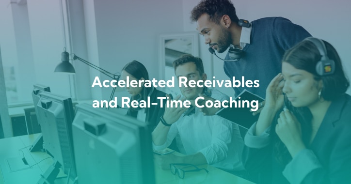 How to Ditch Call Mining with Real-Time Coaching: Accelerated Receivables Solutions Graphic