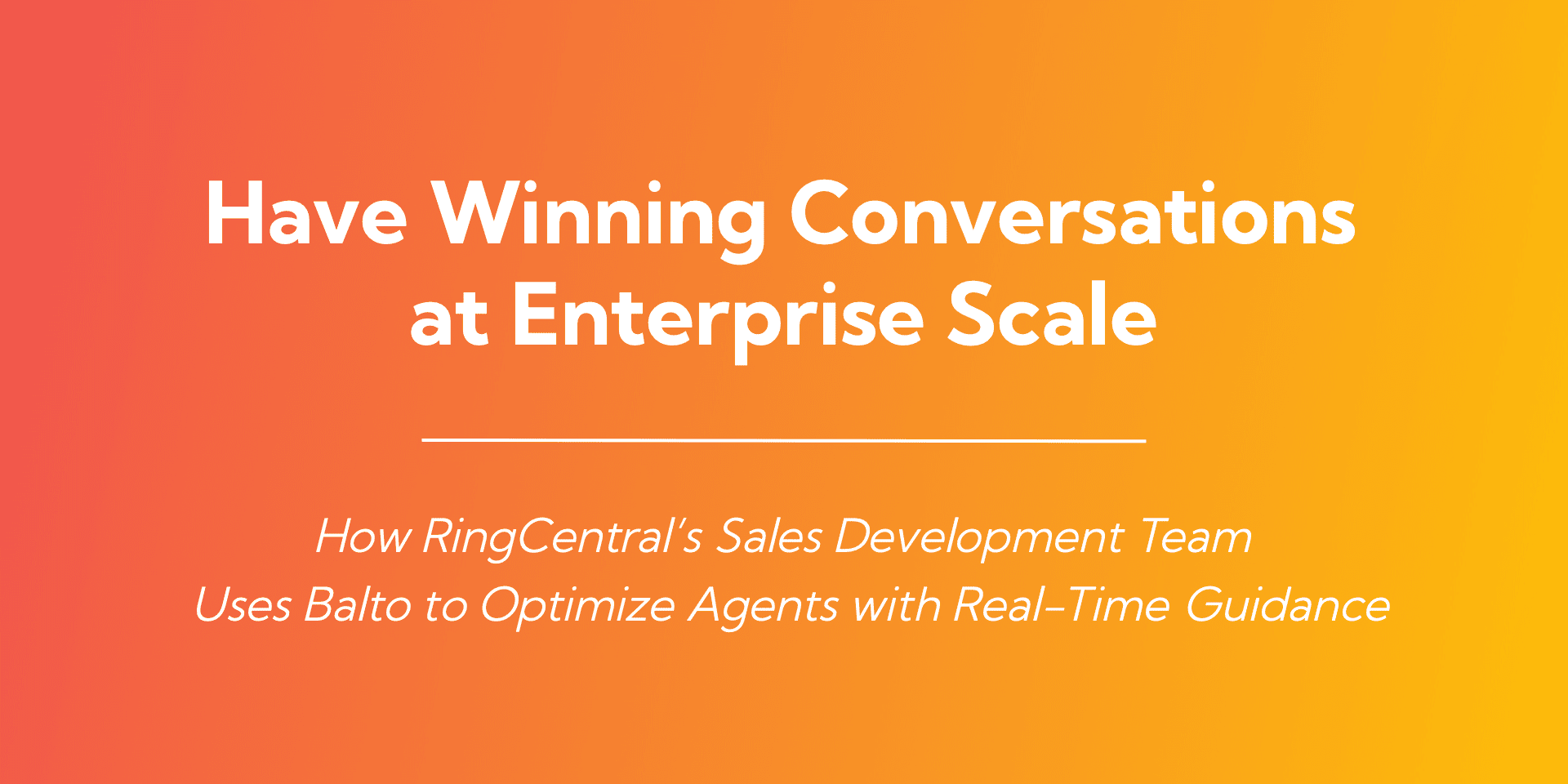Have Winning Conversations at Enterprise Scale Card