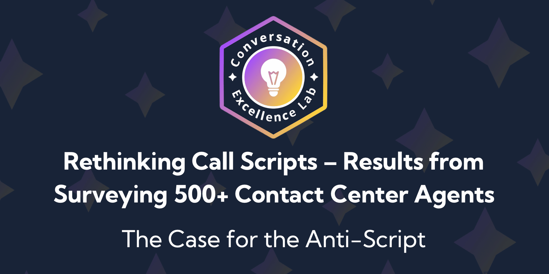 CEL Webinar Thumbnail " Rethinking Call Scripts - Results from Surveying 500+ Contact Center Agents"