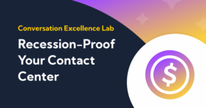 Thumbnail for Recession-Proof Your Contact Center