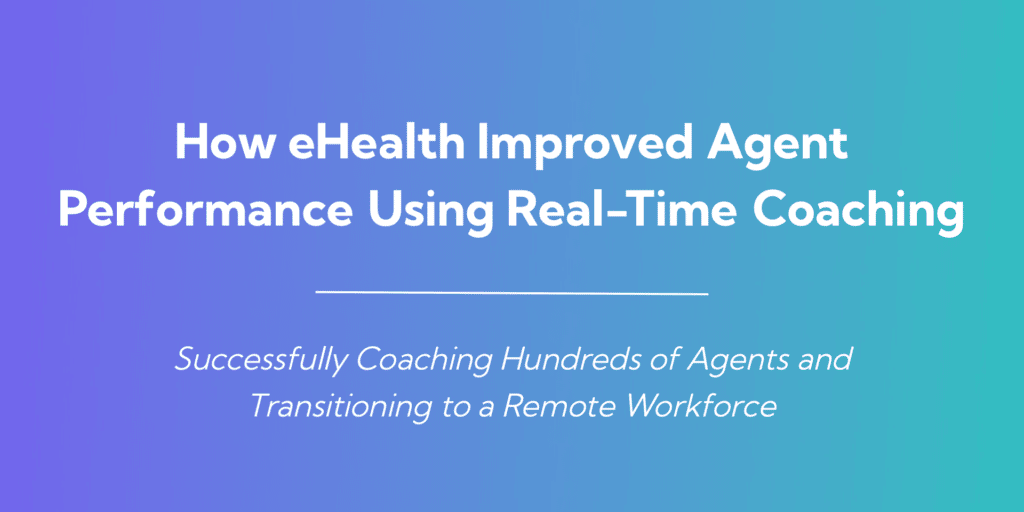 Thumbnails for How eHealth improved agent performance using Real-Time Coaching thumbnail